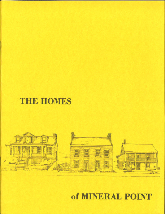 The Homes of Mineral Point