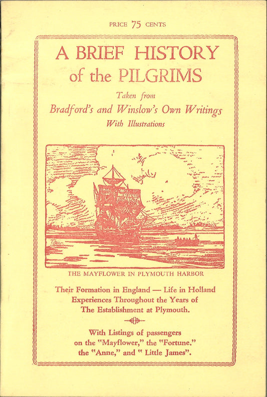 A Brief History Of The Pilgrims