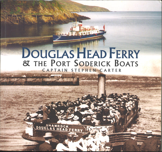 Douglas Head Ferry & The Port Soderick Boats