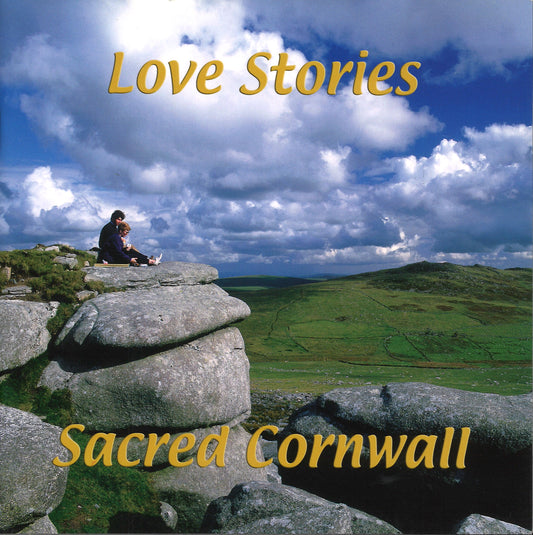 Love Stories: Sacred Cornwall